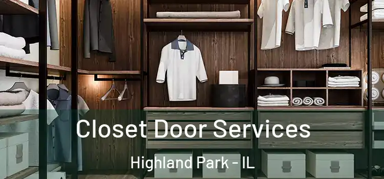  Closet Door Services Highland Park - IL