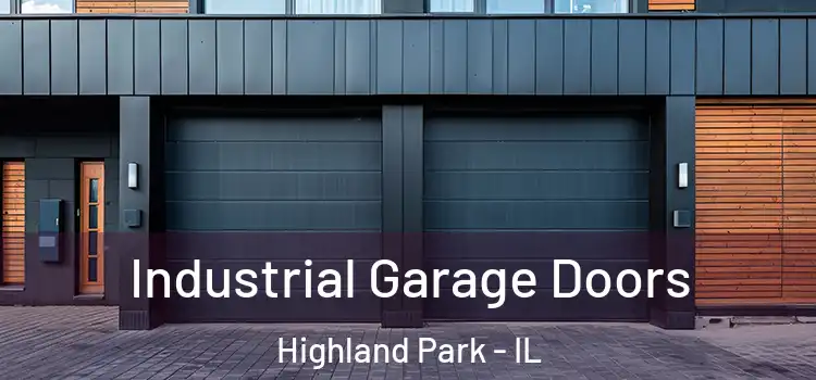  Industrial Garage Doors Highland Park - IL