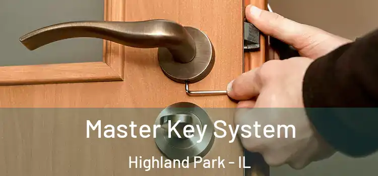 Master Key System Highland Park - IL