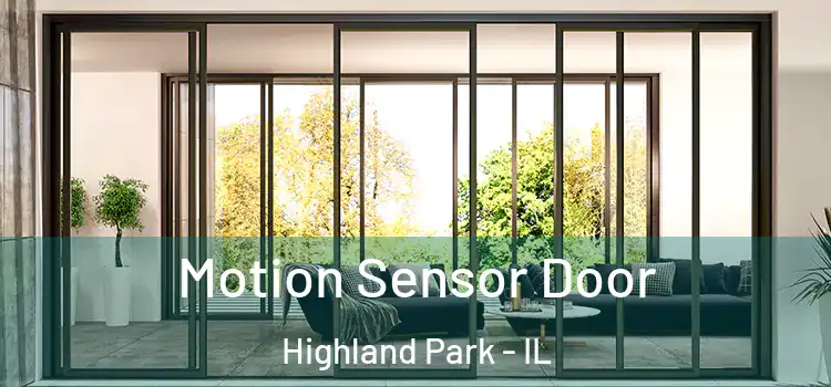 Motion Sensor Door Highland Park - IL